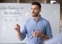 Initial Ranking ve Re-Ranking Nedir? (Google Arama Motoru & SEO)